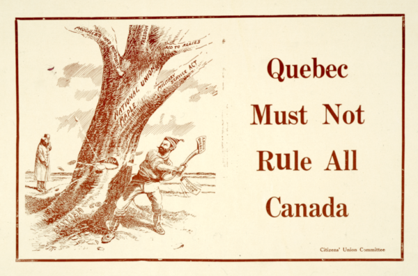 Quebec must not rule all Canada A man chops down a tree
