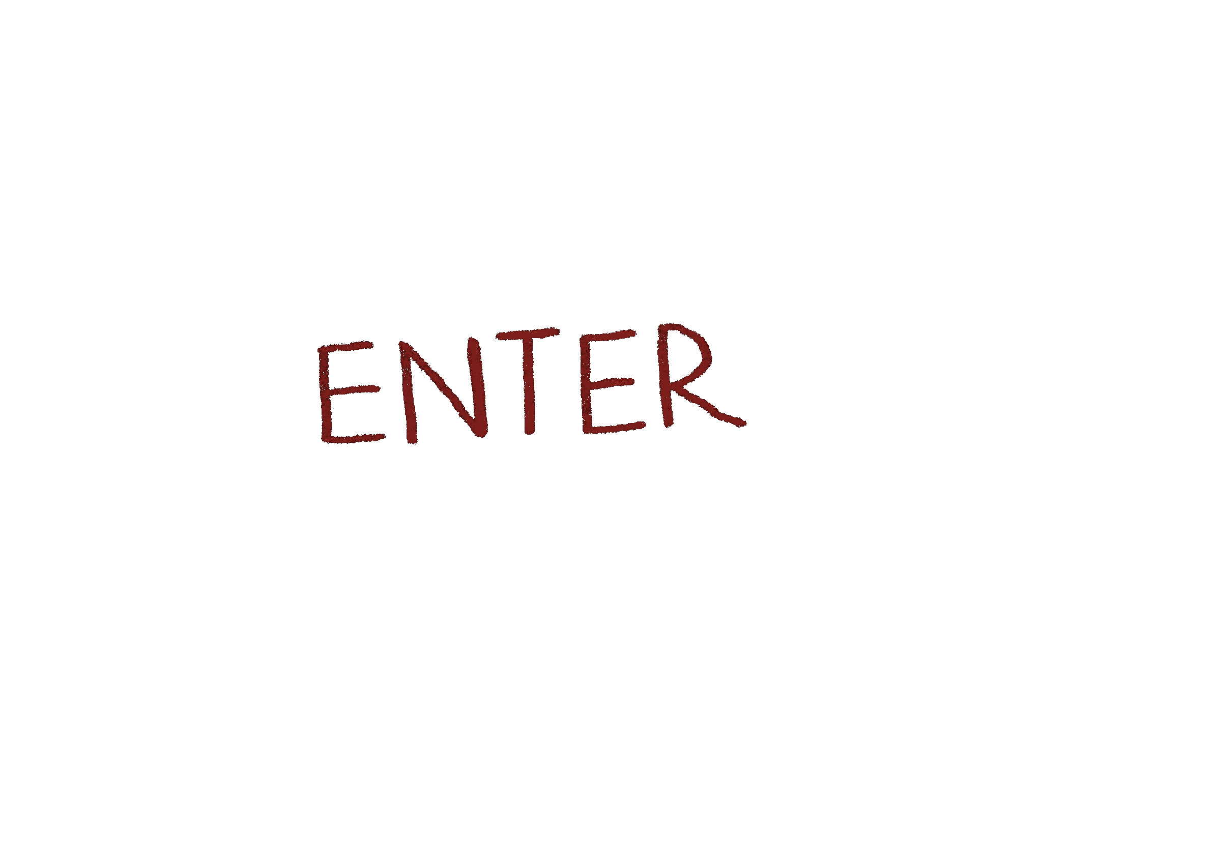 Enter